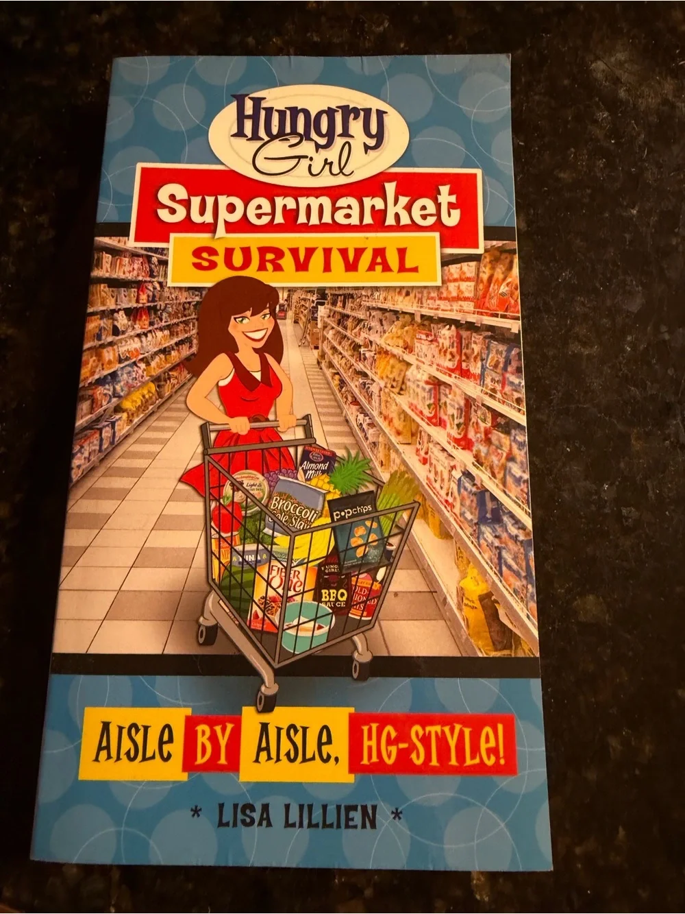 Supermarket Survival - Blue Paperback by Lisa Lillien